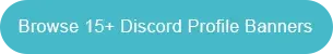 Browse more than 15 Discord profile banners