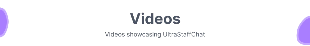 ultrastaffchat-videos.png
