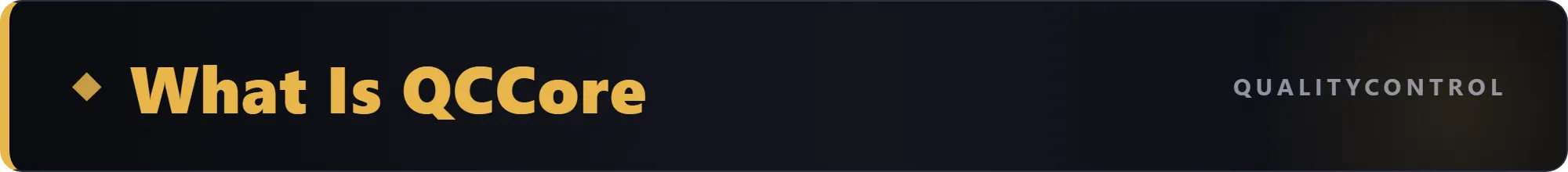 what-is-qccore.png