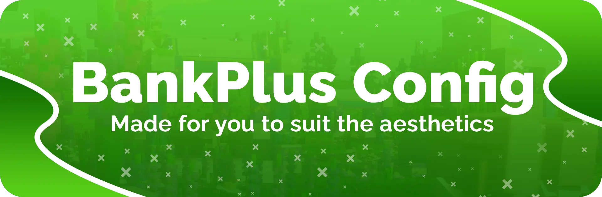 BankPlus Config | Made for the Latest | BuiltByBit